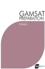 GAMSAT Preparation Essays: Efficient Methods, Detailed Techniques, and Proven Strategies for GAMSAT Preparation By Michael Tan Cover Image
