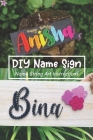DIY Name Sign: Name String Art Instructions: Step-by-Step Instructions Cover Image