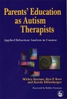 Parents' Education as Autism Therapists: Applied Behaviour Analysis in Context Cover Image