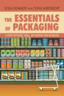 The Essentials of Packaging: A Guide for Micro, Small, and Medium Sized Businesses By Sola Somade, Tunji Adegboye Adegboye Cover Image