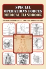 Special Operations Forces Medical Handbook By U.S. Department of Defense Cover Image