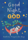 Good Night, God (boys): Bedtime Prayers for Boys By Belinda Hamilton Cover Image