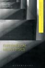 Experimental Metaphysics (Advances in Experimental Philosophy) Cover Image
