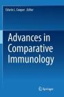 Advances in Comparative Immunology By Edwin L. Cooper (Editor) Cover Image