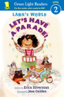 Lana's World: Let's Have a Parade! By Erica Silverman, Jess Golden (Illustrator) Cover Image