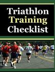 Triathlon Training Checklist By Frances P. Robinson Cover Image