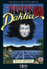 Black Dahlia (Treasury of XXth Century Murder) By Rick Geary Cover Image