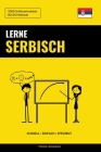 Lerne Serbisch - Schnell / Einfach / Effizient: 2000 Schlüsselvokabel Cover Image