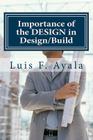Importance of the Design in Design/Build: How to Avoid THE BAD PILE Cover Image