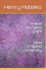 emilee morgana grant New England University By Henry Mateiko Cover Image