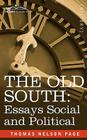 The Old South: Essays Social and Political Cover Image