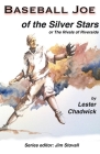 Baseball Joe of the Silver Stars By Lester Chadwick Cover Image