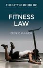 The Little Book of Fitness Law Cover Image