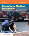 Emergency Medical Responder: Your First Response in Emergency Care - Navigate Essentials Access [With Access Code] By American Academy of Orthopaedic Surgeons Cover Image