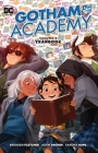 Gotham Academy Vol. 3: Yearbook Cover Image