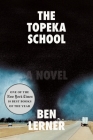 The Topeka School: A Novel Cover Image