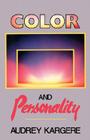 Color and Personality          By Audrey Kargere Cover Image