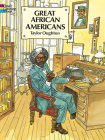 Great African Americans Coloring Book (Dover History Coloring Book) Cover Image