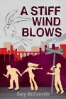 A Stiff Wind Blows Cover Image