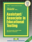 Assistant/Associate in Educational Testing: Passbooks Study Guide (Career Examination Series) By National Learning Corporation Cover Image