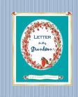 Letter to my Grandson: A Gift of Memories for My Grandson By Nancy Simms Taylor Cover Image