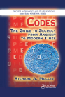 Codes: The Guide to Secrecy From Ancient to Modern Times By Richard A. Mollin Cover Image