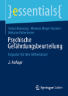 Psychische Gefährdungsbeurteilung: Impulse Für Den Mittelstand (Essentials) By Simon Hahnzog, Melanie Meyer-Tischler, Melanie Faltermeier Cover Image