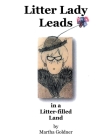 Litter Lady Leads: in a Litter-filled Land Cover Image