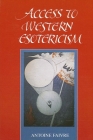 Access to W Esotericism By Antoine Faivre Cover Image