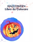 Halloween Libro da Сolorare: I bambini di Halloween Libro, età 2-4, con: Pumpkins Owls Mummie Cover Image