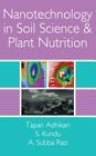 Nanotechnology in Soil Science and Plant Nutrition Cover Image