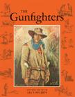 The Gunfighters (Reprint Edition) By Lea F. McCarty Cover Image