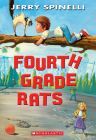 Fourth Grade Rats By Jerry Spinelli Cover Image