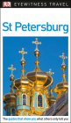 DK Eyewitness St Petersburg (Travel Guide) By DK Eyewitness Cover Image