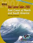 East Coast of North and South America: Including Greenland (Tide Tables: East Coast of North & South America) Cover Image