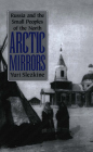 Arctic Mirrors: Radical Evil and the Power of Good in History (Cornell Paperbacks) Cover Image