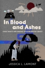 In Blood and Ashes: Curse Tablets and Binding Spells in Ancient Greece Cover Image
