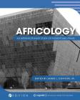 Africology: An Interdisciplinary Study of Thought and Praxis By James L. Conyers (Editor) Cover Image