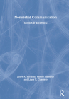 Nonverbal Communication By Judee K. Burgoon, Valerie Manusov, Laura K. Guerrero Cover Image