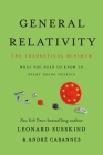 General Relativity: The Theoretical Minimum Cover Image