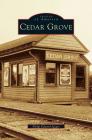 Cedar Grove By Philip Edward Jaeger Cover Image