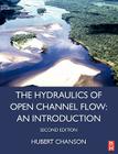 Hydraulics of Open Channel Flow Cover Image