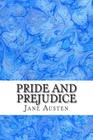 Pride and Prejudice: (Jane Austen Classics Collection) Cover Image