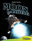 Moon Landing (Graphic History) Cover Image