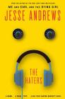 The Haters By Jesse Andrews Cover Image