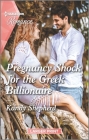Pregnancy Shock for the Greek Billionaire By Kandy Shepherd Cover Image