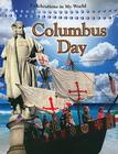 Columbus Day (Celebrations in My World) By Molly Aloian Cover Image