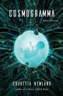 Cosmogramma By Courttia Newland Cover Image