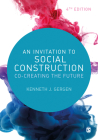 An Invitation to Social Construction: Co-Creating the Future Cover Image