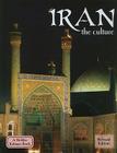 Iran - The Culture (Revised, Ed. 2) (Lands) By Joanne Richter Cover Image